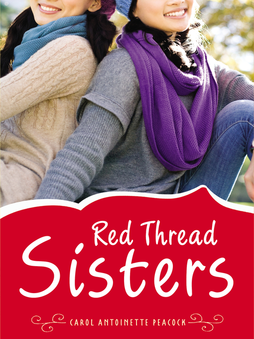 Title details for Red Thread Sisters by Carol Antoinette Peacock - Available